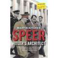 Speer: Hitler's Architect | Martin Kitchen