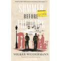 Summer Before the Dark | Volker Weidermann