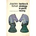 Tactics & Strategy in Yacht Racing | Joachim Schult