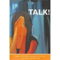 Talk! Improve Self-Talk and Communication for Better Relationships, A Practical Guide | Margaret ...