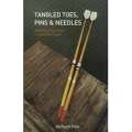 Tangled Toes, Pins & Needles: (With Author's Inscription) When all is Lost, There is Everything t...