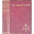 The Bishop's Apron: A Study in the Origins of a Great Family (Second Edition, 1906) | W. Somerset...
