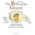 The Boy and the Ghost (Inscribed by Author) | Robert D. San Souci