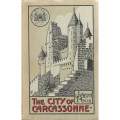 The City of Carcassonne: An Historical, Archeological and Descriptive Handbook | Joseph Poux