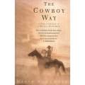 The Cowboy Way: A Year in the Life of a Montana Ranch Hand | David McCumber