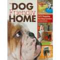The Dog Friendly Home | Ruth Strother