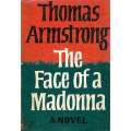 The Face of a Madman: A Novel | Thomas Armstrong