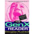 The GenX Reader (Signed by Author) | Douglas Rushkoff