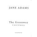 The Greenway (Uncorrected Proof Copy, Signed by Author) | Jane Adams
