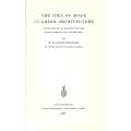 The Idea of Space in Greek Architecture, With Special Reference to the Doric Temple and its Setti...