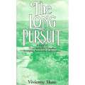 The Long Pursuit: A Saga of Three Yorkshire Families Sweeping Across the Generations (Proof Copy)...