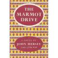 The Marmot Drive | John Hersey