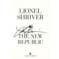 The New Republic (Signed by Author) | Lionel Shriver