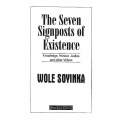 The Seven Signposts of Existence: Knowledge, Honour, Justice and other Virtues | Wole Soyinka