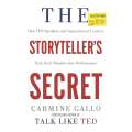 The Storyteller's Secret: How TED Speakers and Inspirational Leaders Turn Their Passion Into Perf...