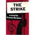 The Strike (First US Edition) | Yvonne Burgess