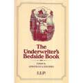 The Underwriter's Bedside Book | Jonathan S. Ignarski (Ed.)