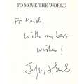 To Move the World: JFK's Quest for Peace (Inscribed by Author) | Jeffrey D. Sachs