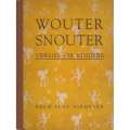Wouter Snouter: (Afrikaans Edition, Published 1940) Versies vir Kinders | Elsa Niemeyer