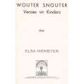Wouter Snouter: (Afrikaans Edition, Published 1940) Versies vir Kinders | Elsa Niemeyer