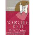 Your Guide to Life: Dynamic Insights into Weekly Portions (Inscribed by Author) | Rabbi Z. S. Suc...