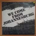 We Come From Johannesburg - Michael Tellinger And Friends  Vinyl LP Record - Very-Good+ Qualit...