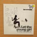 Ian McNabb  Let The Young Girl Do What She Wants To - Vinyl 7" Record - Very-Good+ Quality (VG...