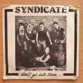 Syndicate  Don't Go Into Town / Really Do Love You - Vinyl 7" Record - Very-Good+ Quality (VG+...