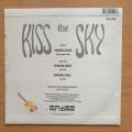 Kiss The Sky  Voodoo Chile - Vinyl 7" Record - Very-Good+ Quality (VG+) (verygoodplus7)