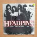 Headpins  Just One More Time - Vinyl 7" Record - Very-Good+ Quality (VG+) (verygoodplus7)