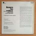 Learn To Relax Without Drugs Without Hypnotism  Vinyl LP Record - Very-Good+ Quality (VG+) (ve...
