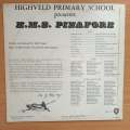 HMS Pinafore - Highveld Primary School - Andre Naude -  Vinyl LP Record - Very-Good+ Quality (VG+)