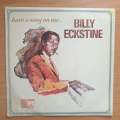 Billy Eckstine  Have A Song On Me... - Vinyl LP Record - Very-Good+ Quality (VG+) (verygoodplus)
