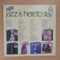Jazz Is Here To Stay  - Double Vinyl LP Record - Very-Good+ Quality (VG+)
