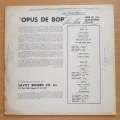 Opus De Bop - Stan Getz, Sonny Stitt, Fats Navarro, Bud Powell, Hank Jones, Max Roach  Vinyl L...