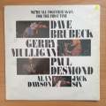 We're All Together Again For The First Time - Dave Brubeck, Gerry Mulligan, Paul Desmond, Alan Da...