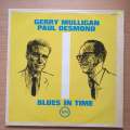 Gerry Mulligan, Paul Desmond  Blues In Time  Vinyl LP Record - Very-Good Quality (VG) (verry)