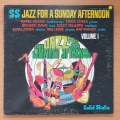 Jazz For A Sunday Afternoon Volume 1 - Vinyl LP Record - Very-Good+ Quality (VG+)