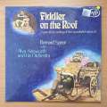 Bernard Spear With Alyn Ainsworth & His Orchestra  Fiddler On The Roof - Vinyl LP Record - Ver...