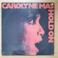 Carolyne Mas - Hold On - Vinyl LP Record - Very-Good+ Quality (VG+) (verygoodplus)