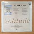 Frank Duval - Solitude - Vinyl LP Record  - Sealed