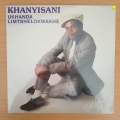 Khanyisani - Ukhanda Limtshelokwakhe - Vinyl LP Record - Sealed