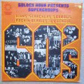 Golden Hour Presents Supergroups Of The 60's - Vinyl LP Record - Opened  - Very-Good- Quality (VG-)
