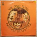 Goon Show - The First Men On The Goon - Vinyl LP - Opened  - Very-Good+ Quality (VG+)