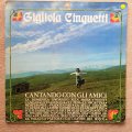 Gigliola Cinquetti  Cantando Con Gli Amici - Vinyl LP Record - Opened  - Very-Good- Quality...