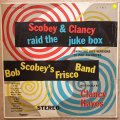 Bob Scobey's Frisco Band With Vocals By Clancy Hayes  Scobey & Clancy Raid The Juke Box ...