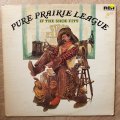 Pure Priarie League - If The Shoe Fits - Vinyl LP Record  - Opened  - Very-Good+ Quality (VG+)
