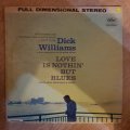 Dick Williams With Jack Marshall's Music  Love Is Nothin' But Blues -  Vinyl LP Record - Ve...