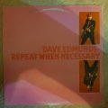 Dave Edmunds  Repeat When Necessary - Vinyl LP Record - Very-Good+ Quality (VG+)