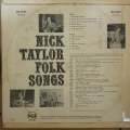 Nick Taylor  Folk Songs - Vinyl LP Record - Opened  - Very-Good Quality (VG)